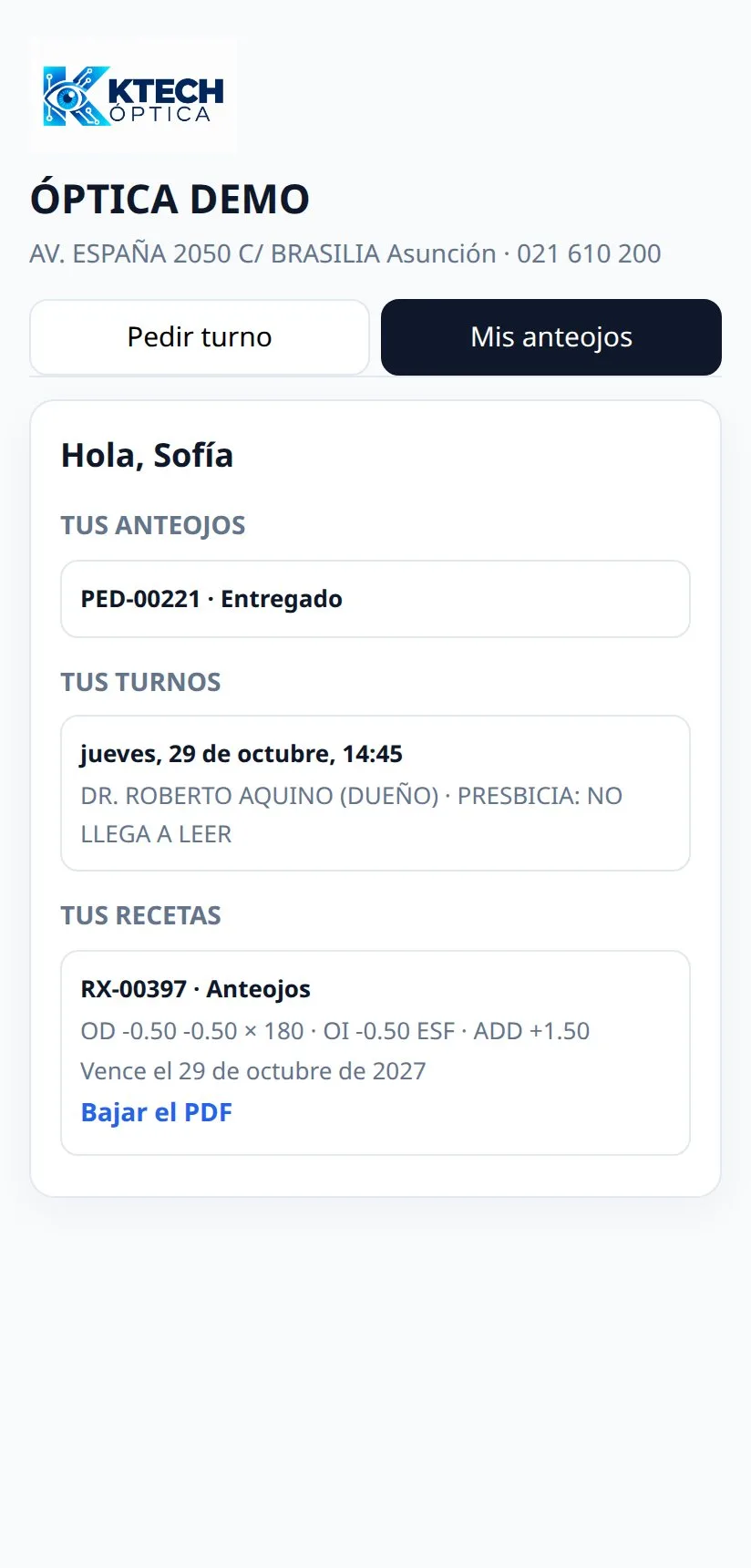 Portal: Mis anteojos, con el estado del pedido, los turnos y las recetas